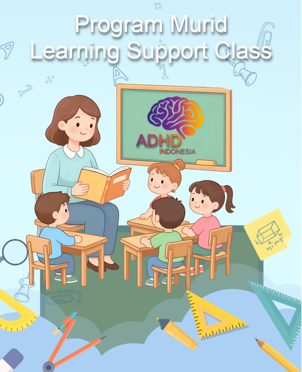 Program ADHD Indonesia Provinsi Kalimantan Timur Kelas Pendampingan Belajar (Learning Support Class)